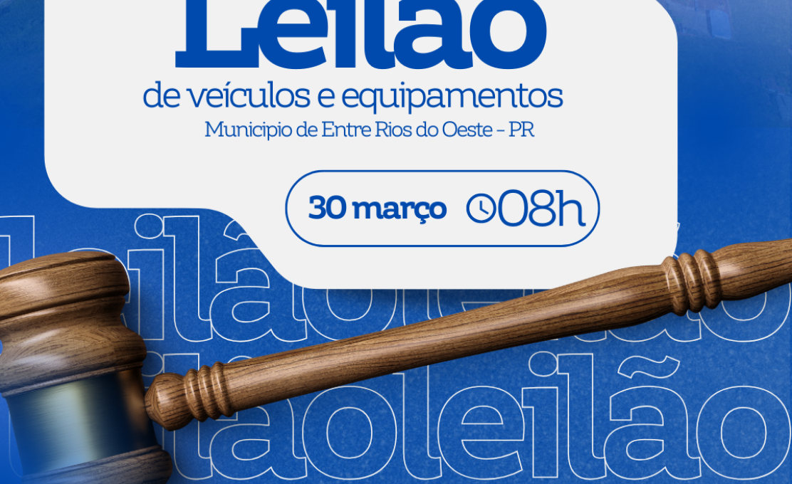 PREFEITURA DE ENTRE RIOS DO OESTE REALIZA LEILÃO DE VEÍCULOS E EQUIPAMENTOS EM...