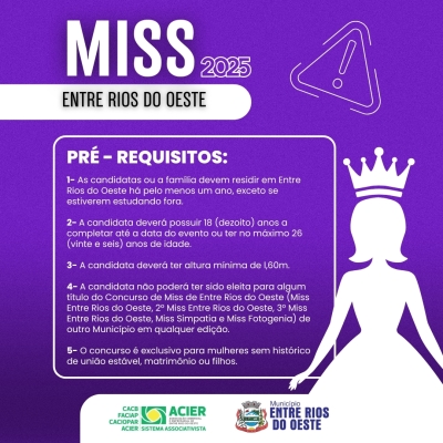 Vem aí o MISS ENTRE RIOS DO OESTE 2025! 