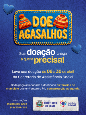 CAMPANHA DO AGASALHO 2026 EM ENTRE RIOS DO OESTE