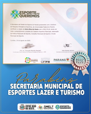 Selo Prata, Ouro e Plus para a Gestão Esportiva